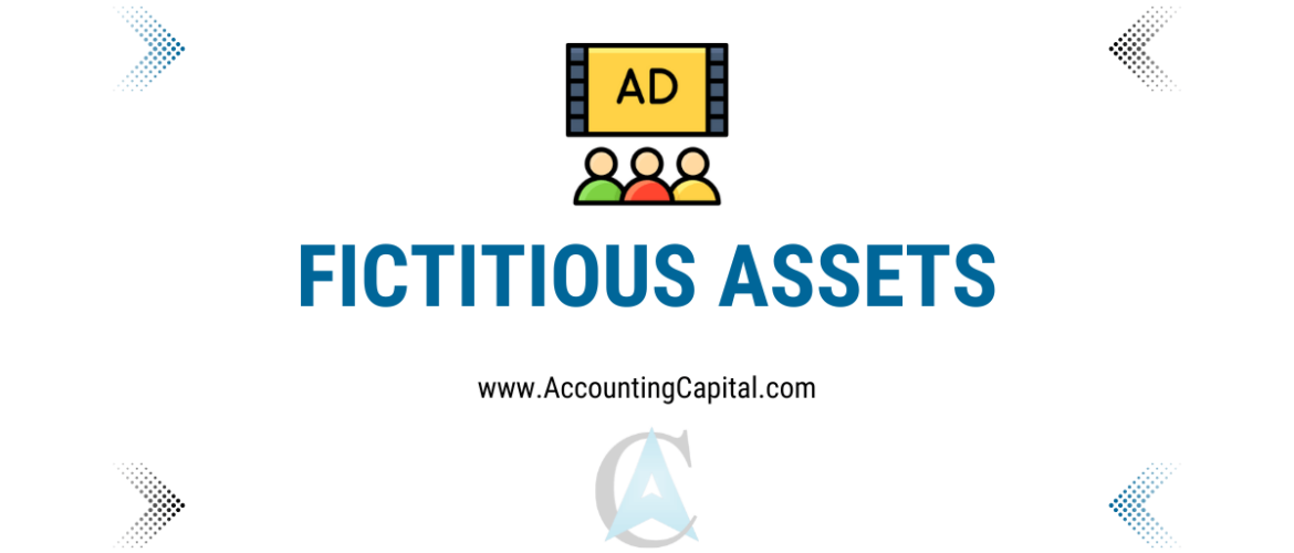 fictitious assets featured image by Accountingcapital.com