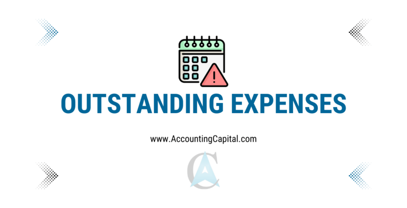 outstanding expenses featured image by Accountingcapital.com